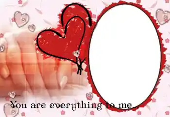Opschrift op de lijst: You are everything to me... Opschrift op de lijst: You are everything to me...